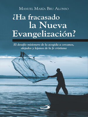 cover image of ¿Ha fracasado la Nueva Evangelización?